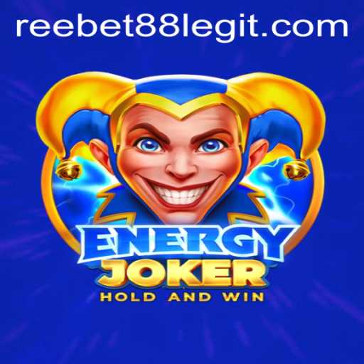 Exploring the Universe of EnergyJoker and Reebet88