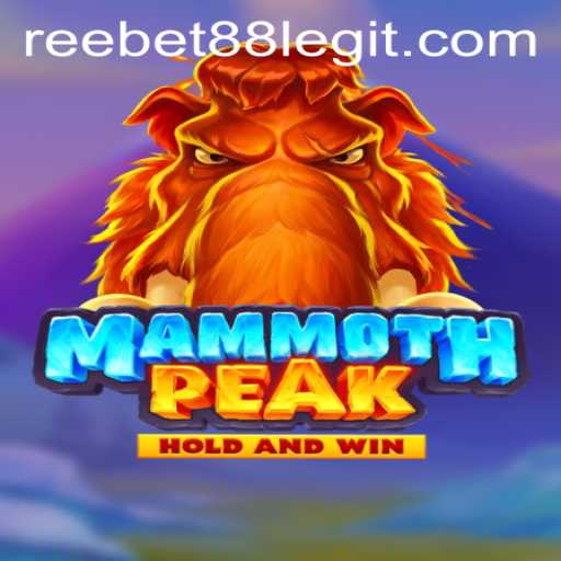Exploring the Thrilling World of MammothPeak and the Legitimacy of Reebet88