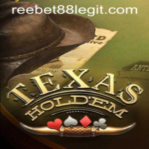 The Exciting World of Texas Hold'em and Evaluating Reebet88's Legitimacy